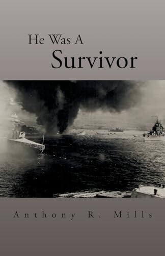 Stock image for He Was A Survivor for sale by HPB Inc.