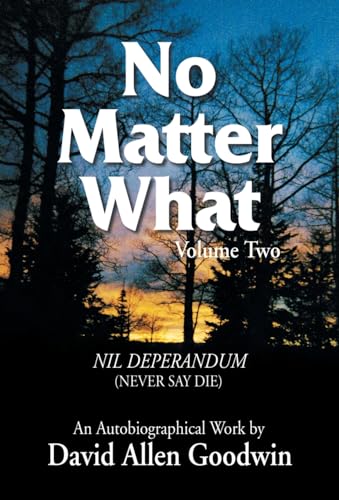 Imagen de archivo de No Matter What Never Say Die a la venta por PBShop.store US