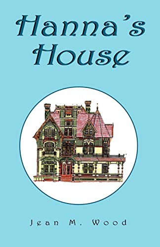 9781413455489: Hanna's House