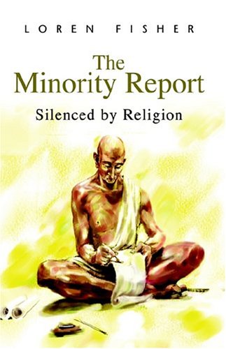 Stock image for The Minority Report: Silenced by Religion. for sale by Henry Hollander, Bookseller