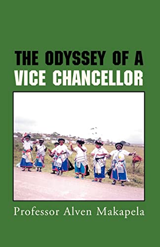 Stock image for The Odyssey of a Vice Chancellor for sale by Lucky's Textbooks