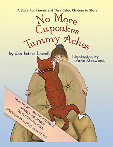 Stock image for No More Cupcakes and Tummy Aches for sale by Better World Books: West