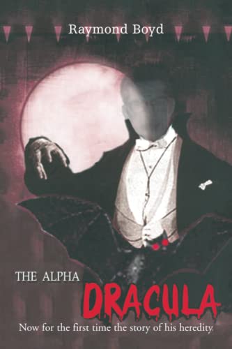 Stock image for The Alpha Dracula for sale by PBShop.store US