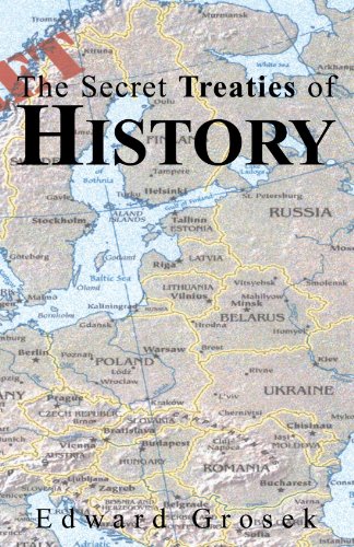 9781413467451: The Secret Treaties of History