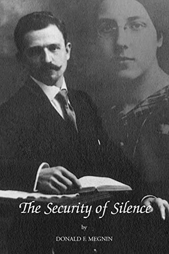 Beispielbild fr The Security of Silence zum Verkauf von Better World Books