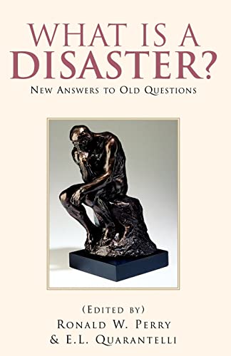 9781413479850: What Is A Disaster?: New Answers to Old Questions