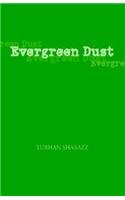 9781413482614: Evergreen Dust
