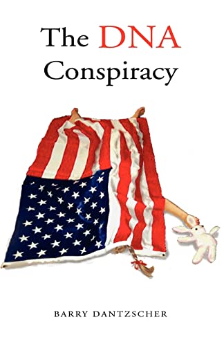 Stock image for The DNA Conspiracy - A Novel for sale by Chiron Media