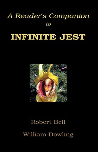 Stock image for A Reader's Companion to Infinite Jest for sale by Book Deals