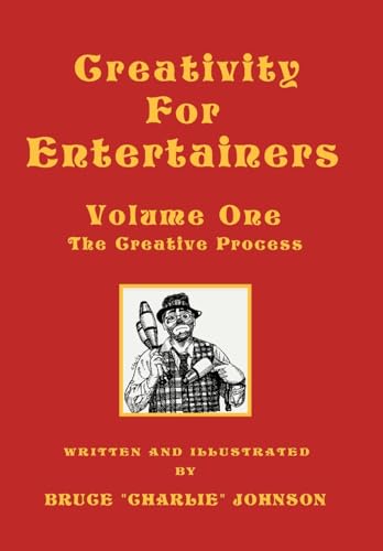 Stock image for Creativity for Entertainers Vol. I: The Creative Process for sale by Lucky's Textbooks