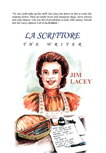 La Scrittore: The Writer (9781413485769) by Lacey, Jim