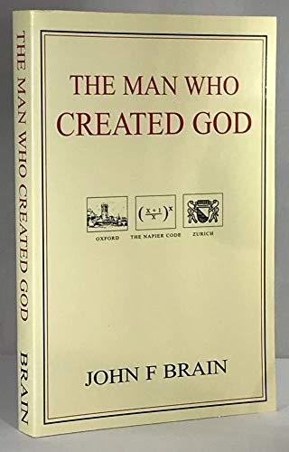 9781413487619: The Man Who Created God