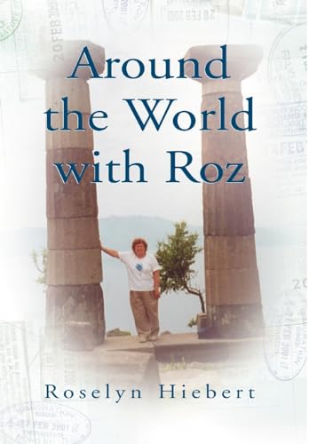 Stock image for Around the World with Roz for sale by Lucky's Textbooks