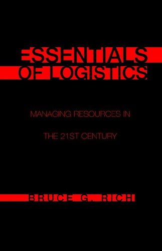 9781413488579: Essentials of Logistics: Managing Resources in the 21st Century