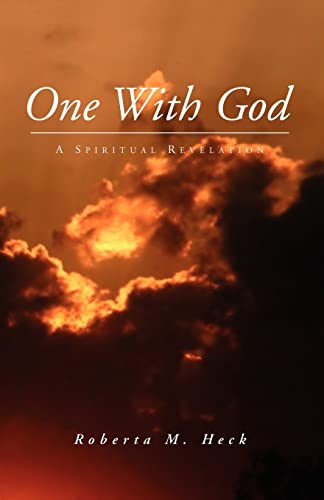 9781413490442: One With God: A Spiritual Revelation