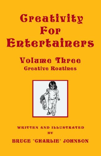 Creativity for Entertainers Vol. 3 (9781413491401) by [???]