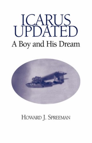 Stock image for Icarus Updated: A Boy and His Dream for sale by Cronus Books