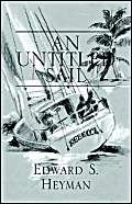 An Untitled Sail (9781413493900) by Heyman, Edward