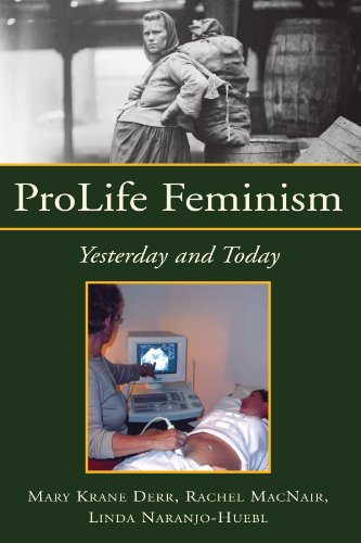 Beispielbild fr ProLife Feminism: Yesterday and Today zum Verkauf von Front Cover Books