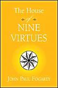 Stock image for The House of Nine Virtues for sale by Book Lover's Warehouse