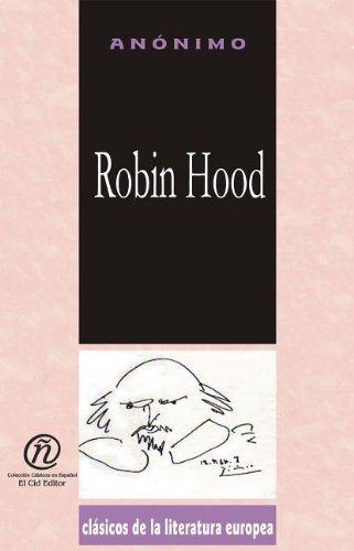 9781413510775: Robin Hood (Coleccion Clasicos De La Literatura Europea Carrascalejo De La Jara) (Spanish Edition)