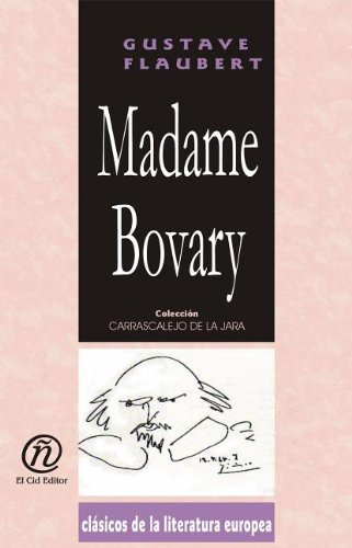 Madame Bovery (Spanish Edition) (9781413516135) by Flaubert, Gustave