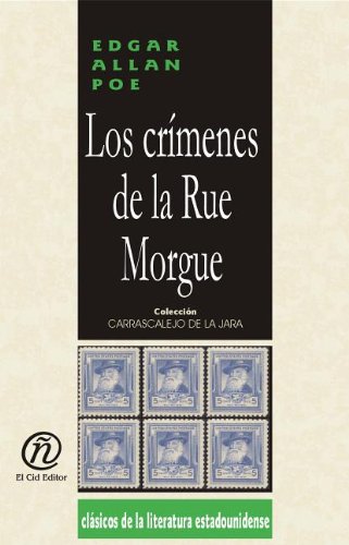 9781413519341: Los crimenes de la Rue Morgue/The Murders in the Rue Morgue (Coleccion Clasicos De La Literatura Estadounidense Carrascalejo De La Jara)