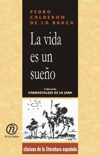 La vida es sueno (Spanish Edition) (9781413527902) by Calderon De La Barca, Pedro