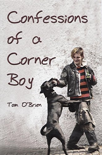 Confessions Of A Corner Boy (9781413711790) by O'Brien, Tom