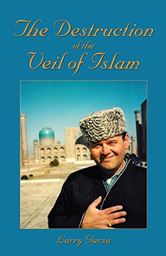 9781413712148: The Destruction of the Veil of Islam