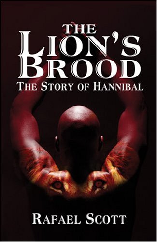 Stock image for The Lion's Brood : The Story of Hannibal for sale by Celt Books