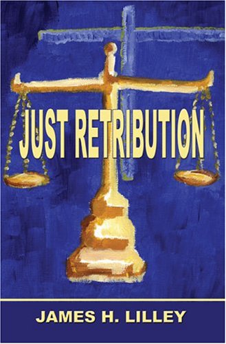 Stock image for Just Retribution� for sale by Wonder Book