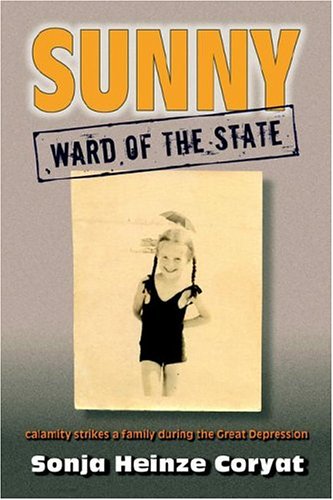 Stock image for Sunny, Ward of the State for sale by True Oak Books