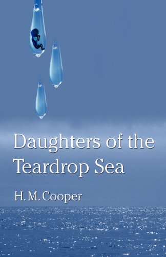 Imagen de archivo de Daughters of the Teardrop Sea a la venta por ThriftBooks-Dallas