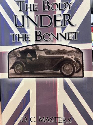 9781413724837: The Body Under The Bonnet
