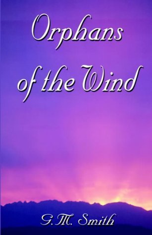 Stock image for Orphans of the Wind for sale by RW Books