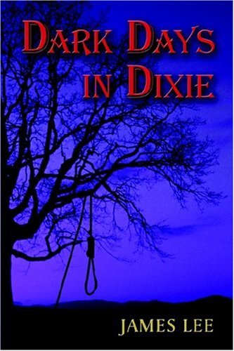 9781413735406: Dark Days In Dixie