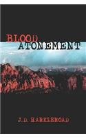 9781413737042: Blood Atonement