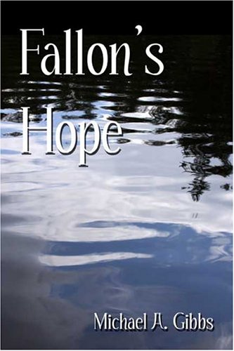 9781413737646: Fallon's Hope