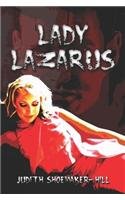 Beispielbild fr Lady Lazarus zum Verkauf von MLC Books