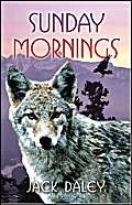 Sunday Mornings (9781413742930) by Daley, Jack