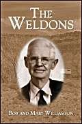 The Weldons (9781413743869) by Williamson, Bob; Williamson, Mary