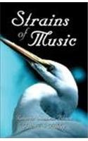 Stock image for Strains of Music for sale by BooksRun