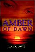 Amber Of Dawn (9781413746495) by Davis, Carol