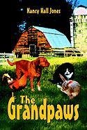 Imagen de archivo de The Grandpaws a la venta por ThriftBooks-Dallas