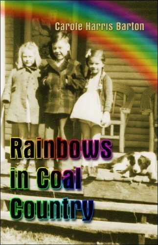 Stock image for Rainbows in Coal Country for sale by Ashworth Books