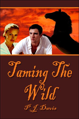 Taming The Wild (9781413749120) by Davis, P. J.