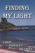 Stock image for Finding My Light for sale by Blue Vase Books