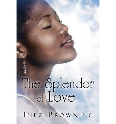 9781413750508: The Splendor of Love