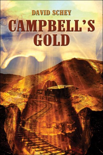 9781413754629: Campbell's Gold